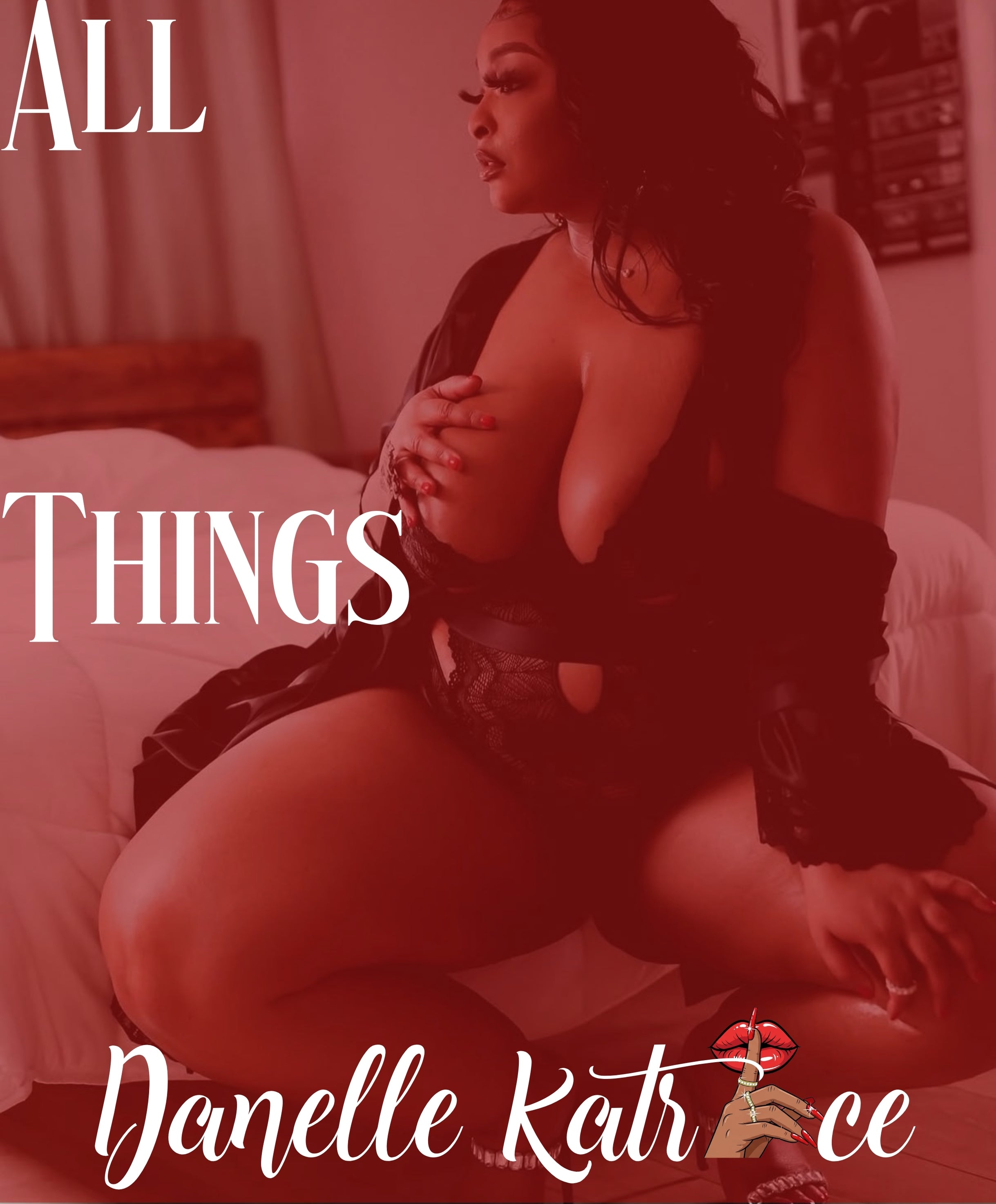 All Things DanelleKatrice